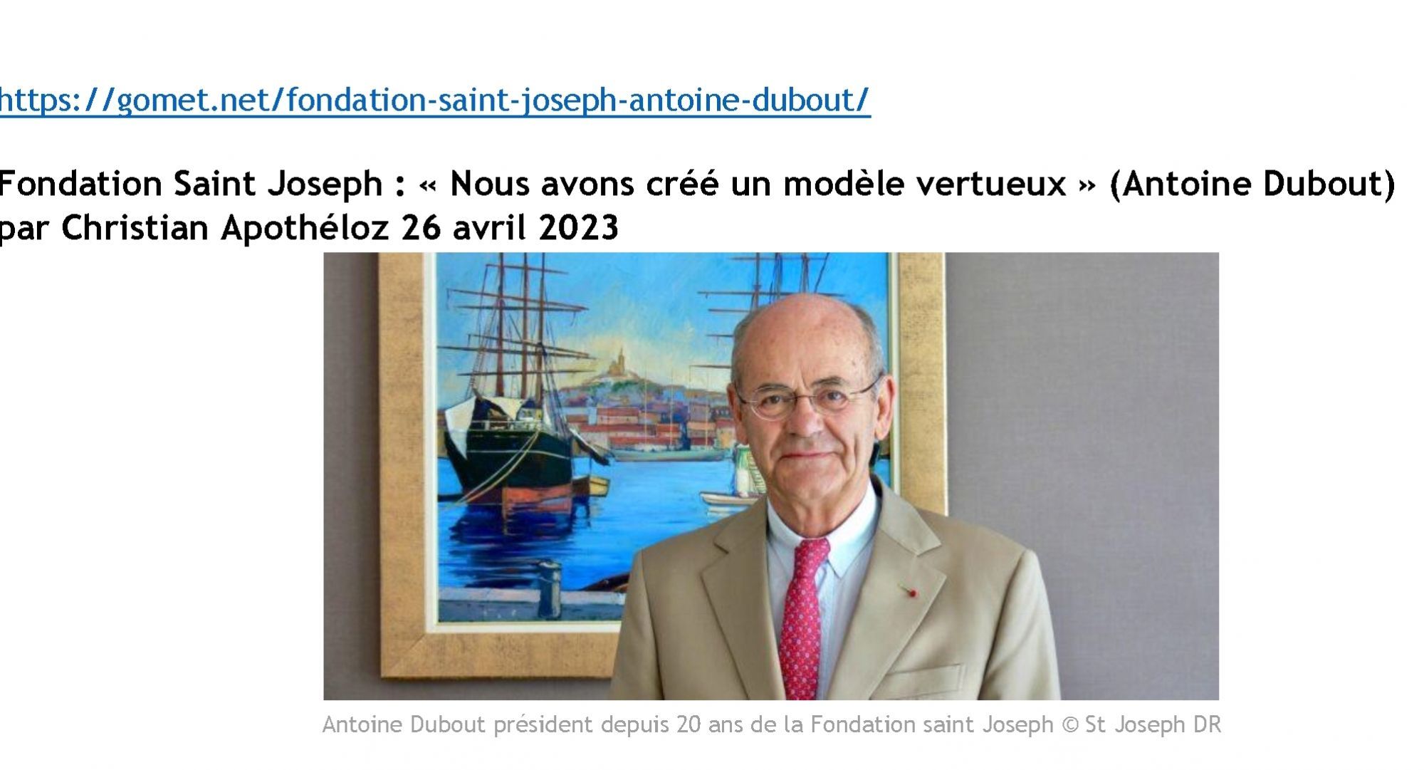 Fondation Saint Joseph : " Nous avons créé un modèle vertueux " (Antoine Dubout) : Gomet .net - 26/04/2023 
