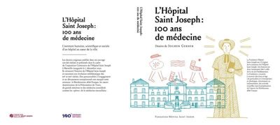 Le livre du Centenaire de l'Hôpital et de la Fondation