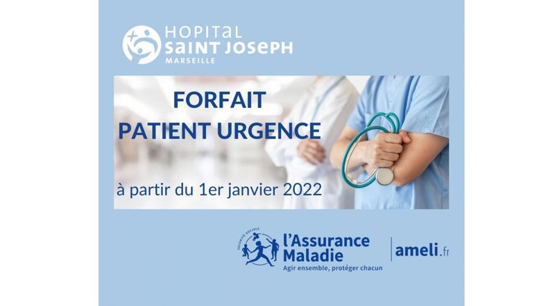 INFORMATION IMPORTANTE : FORFAIT PATIENT URGENCE à compter du 1er Janvier 2022