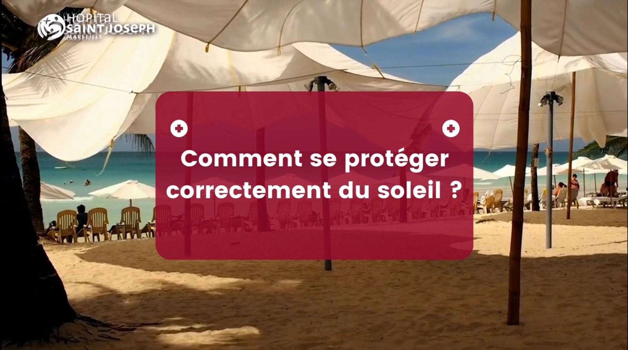 Se protéger correctement du soleil