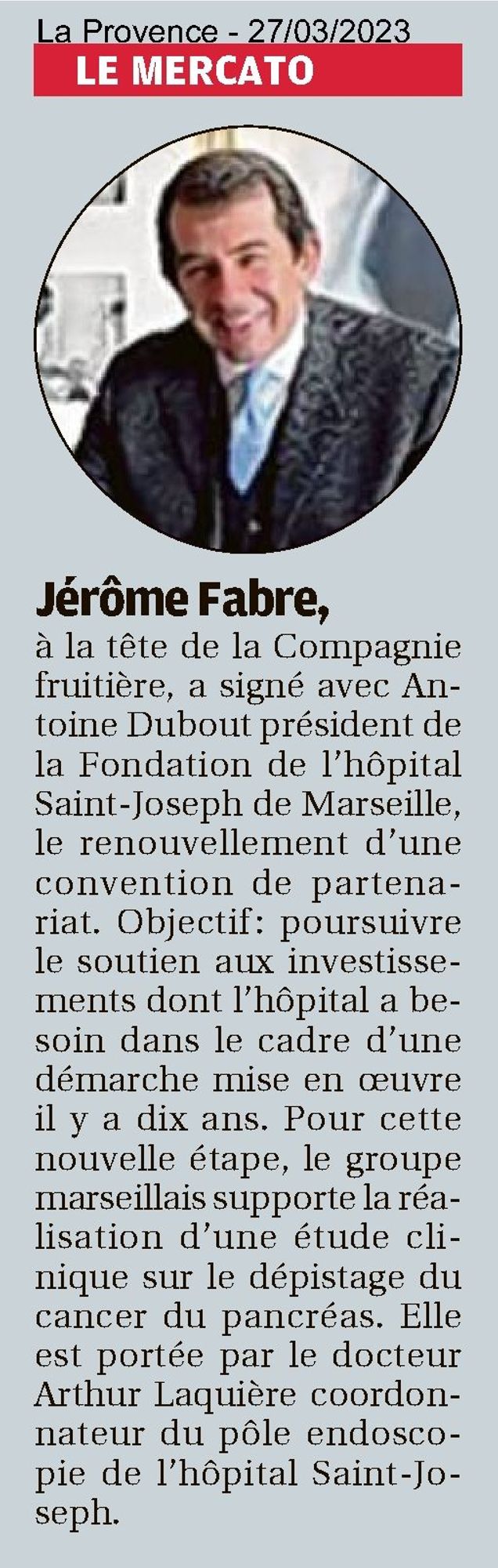 Jérôme Fabre : La Provence  - 27/03/2023