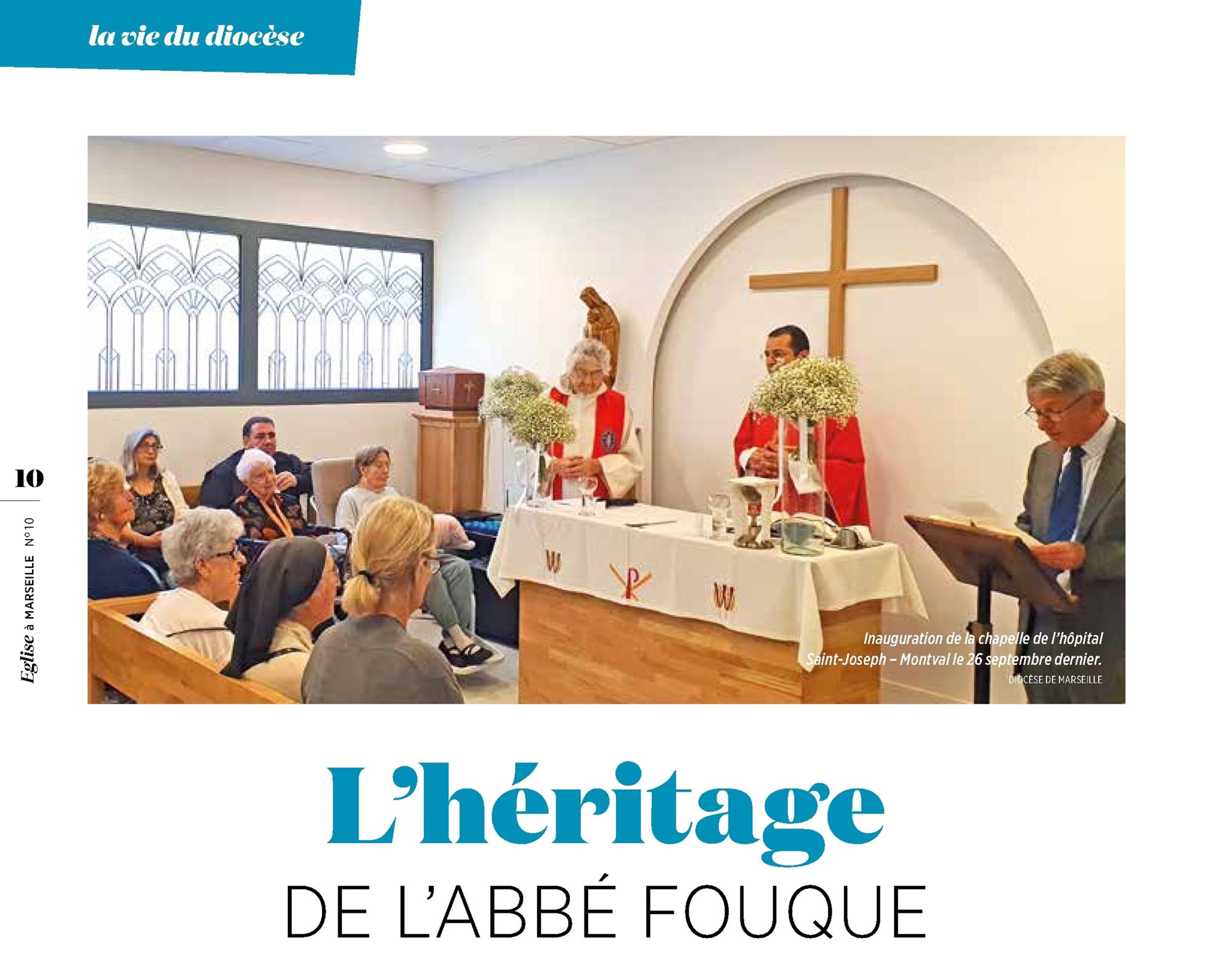 Eglise à Marseille #10, Novembre 2024 : L'héritage de l'abbé Fouque