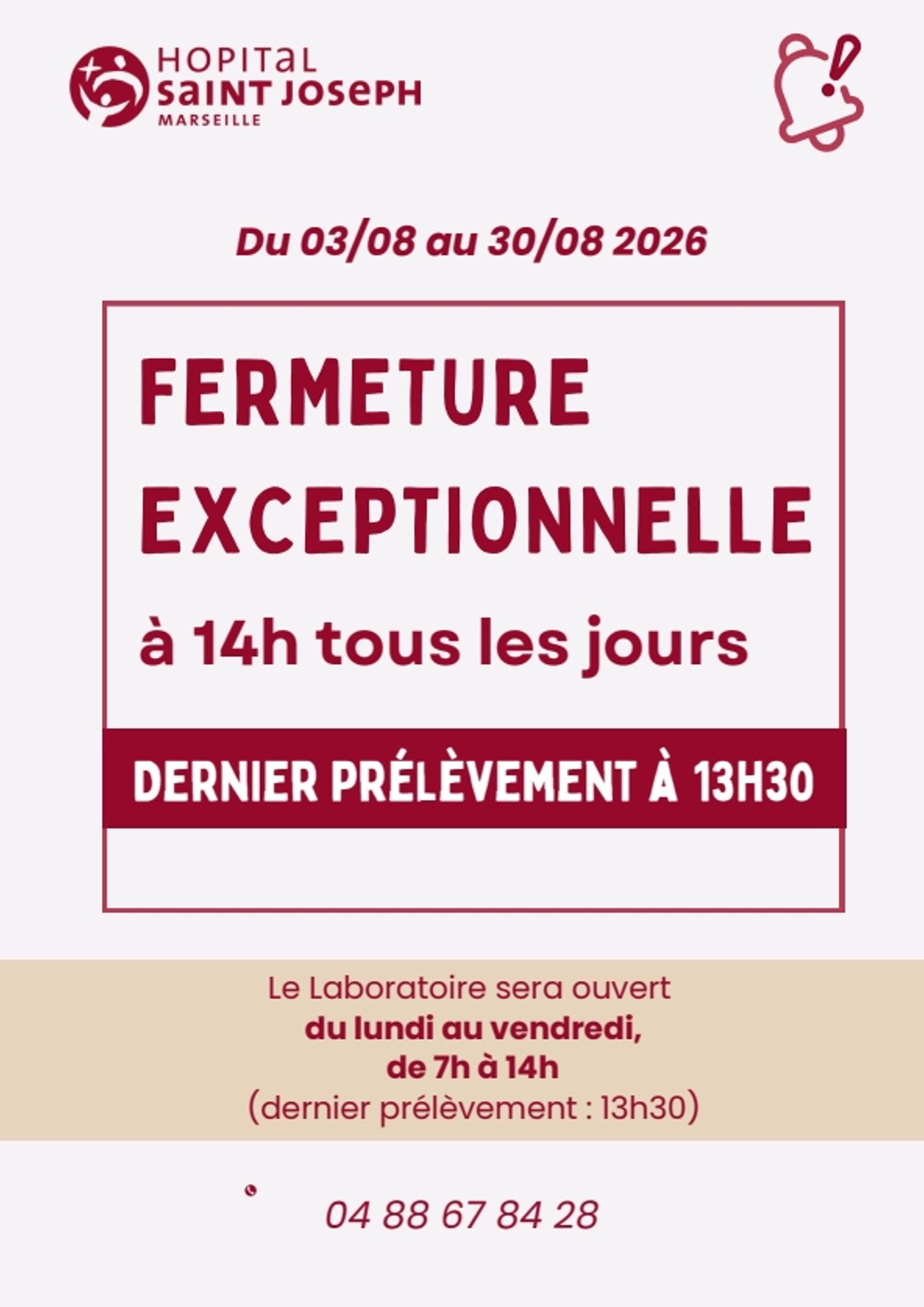 Laboratoire de Bonneveine : Fermeture exceptionnelle à 14h prévue du 03 août au 30 août 2026