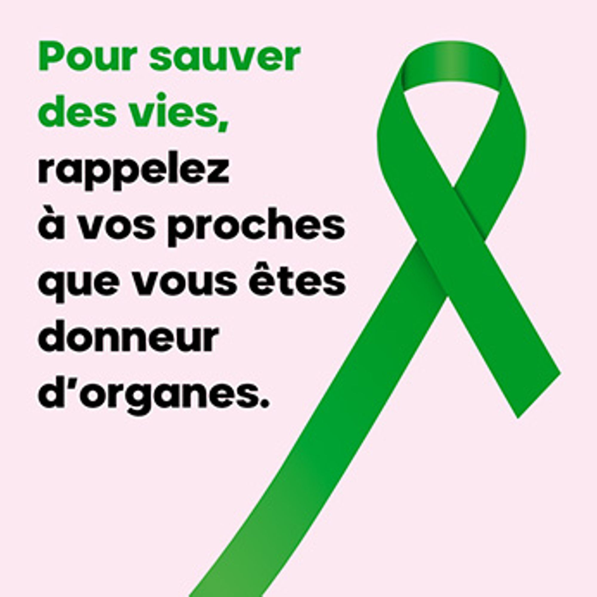 RETOUR SUR la sensibilisation au don d’organes
